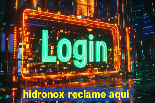 hidronox reclame aqui